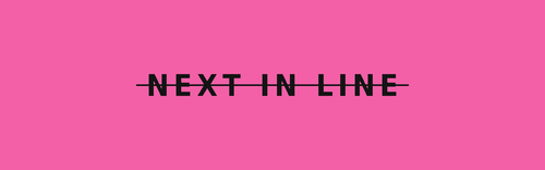 Next In Line