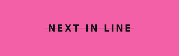 Next In Line
